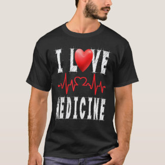 Jag älskar medicin  Sjuksköterska sover hela dagen T Shirt