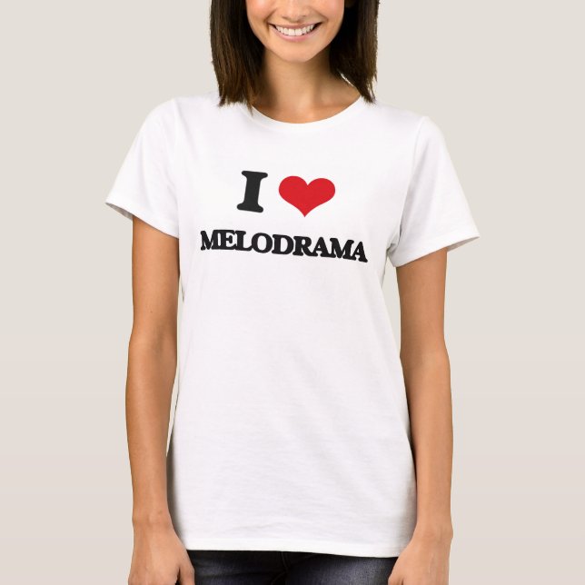 Jag älskar Melodrama Tröja (Framsida)