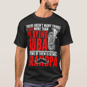 Jag älskar mer än leka Tubamorfar T Shirt
