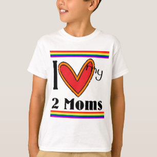 Jag älskar min 2 mammor tee
