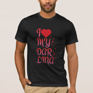 Jag älskar min älskling Alla hjärtans dag Romantis T Shirt