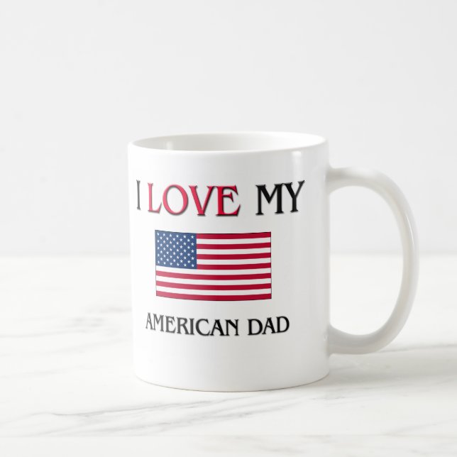Jag älskar min amerikanpappa kaffemugg (Höger)