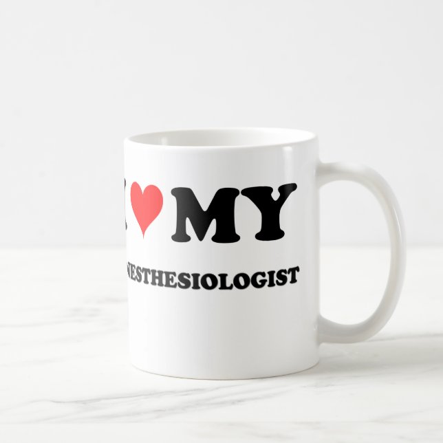 Jag älskar min Anesthesiologist Kaffemugg (Höger)