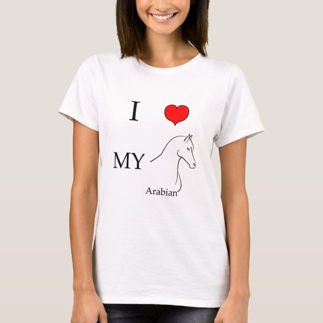 Jag älskar min arabiska häst tee shirt (Framsida)