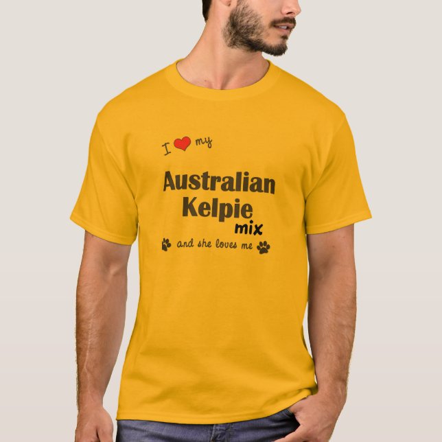 Jag älskar min australiensiska Kelpieblandning Tee (Framsida)