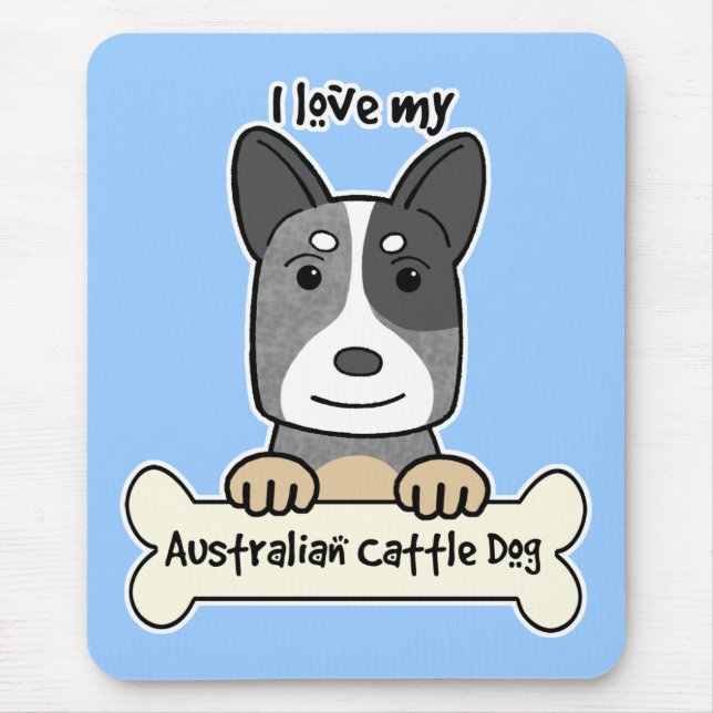 Jag älskar min australiensiska nötkreaturhund musmatta (Framsidan)