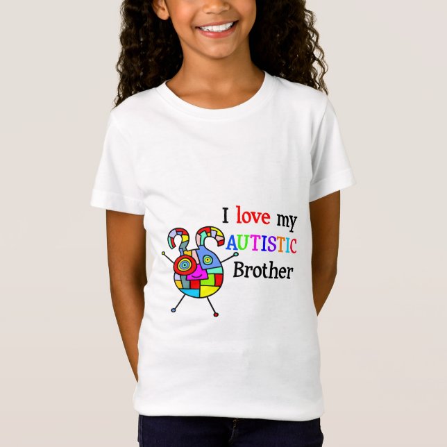 Jag älskar min Autistic broder T-shirt (Framsida)