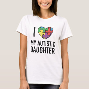 Jag älskar min autistiska dotter t shirt