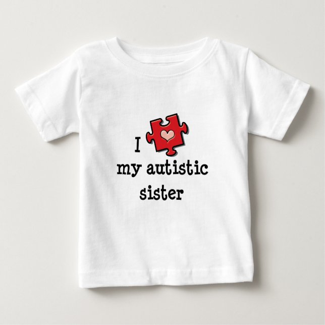Jag älskar min autistiska syster Autism Baby T-shi Tröja (Framsida)