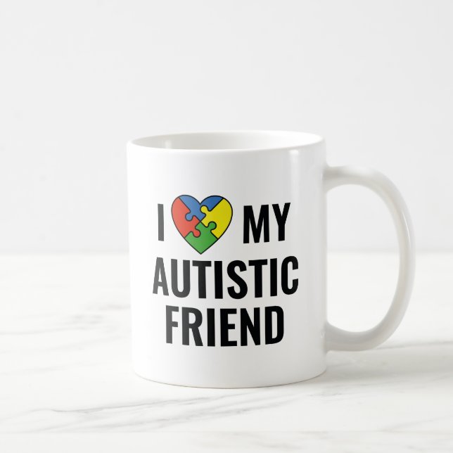 Jag älskar min autistiska vän kaffemugg (Höger)