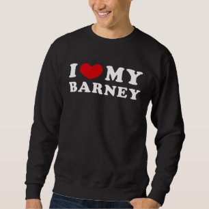 Jag älskar min Barney, jag älskar min Barney Lång Ärmad Tröja
