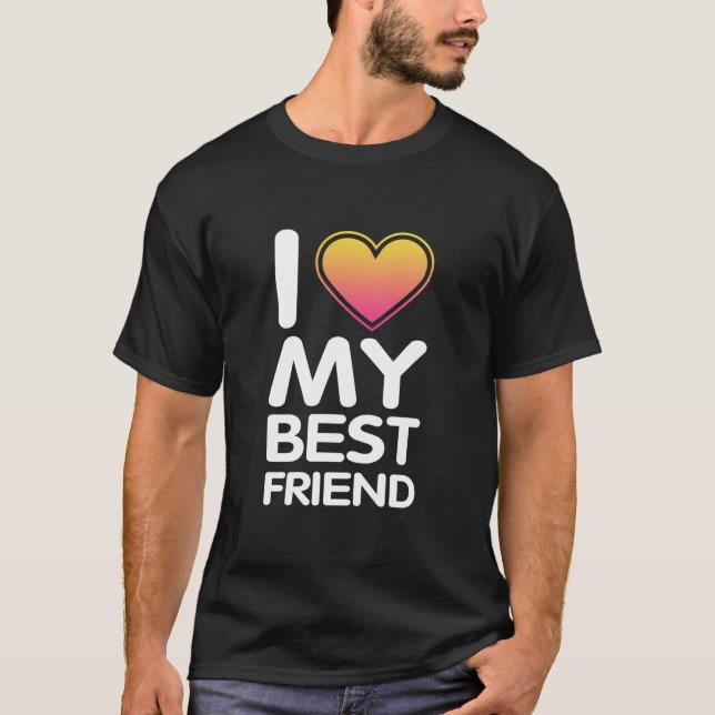 Jag älskar min bästa vän t shirt (Framsida)