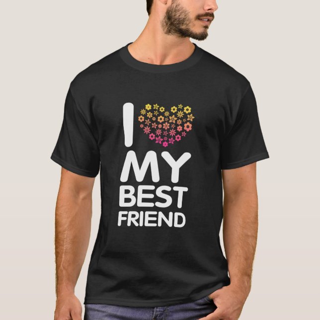 Jag älskar min bästa vän t shirt (Framsida)