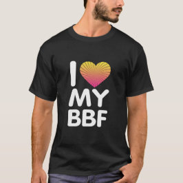 Jag älskar min BFF T Shirt