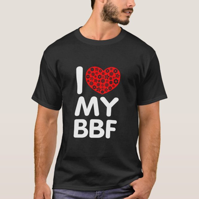 Jag älskar min BFF T Shirt (Framsida)