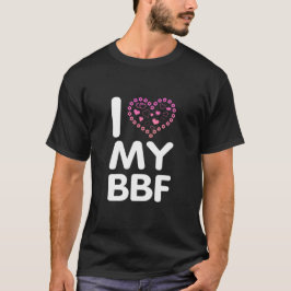 Jag älskar min BFF T Shirt