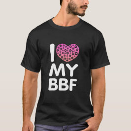 Jag älskar min BFF T Shirt