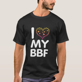 Jag älskar min BFF T Shirt