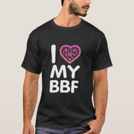 Jag älskar min BFF T Shirt