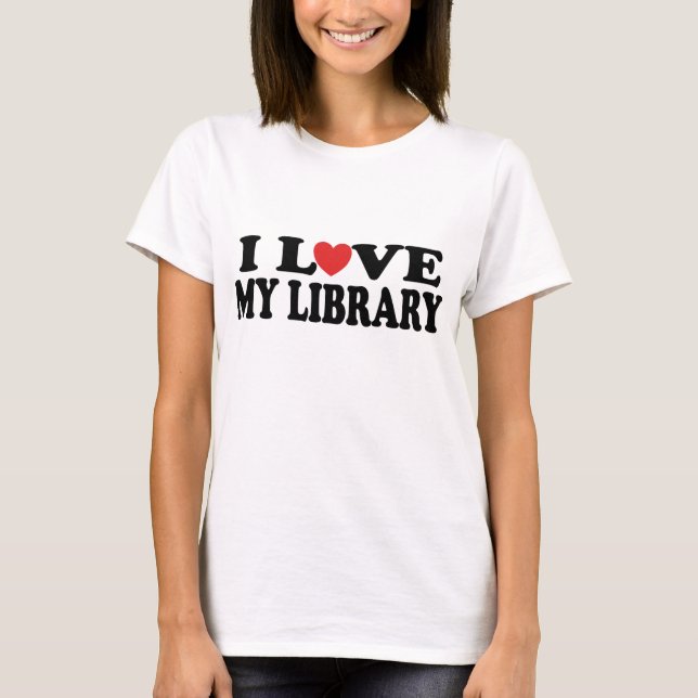Jag älskar min bibliotekbibliotekariegåva t-shirt (Framsida)