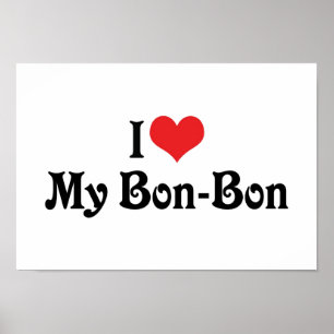 Jag älskar min Bon Bon Poster