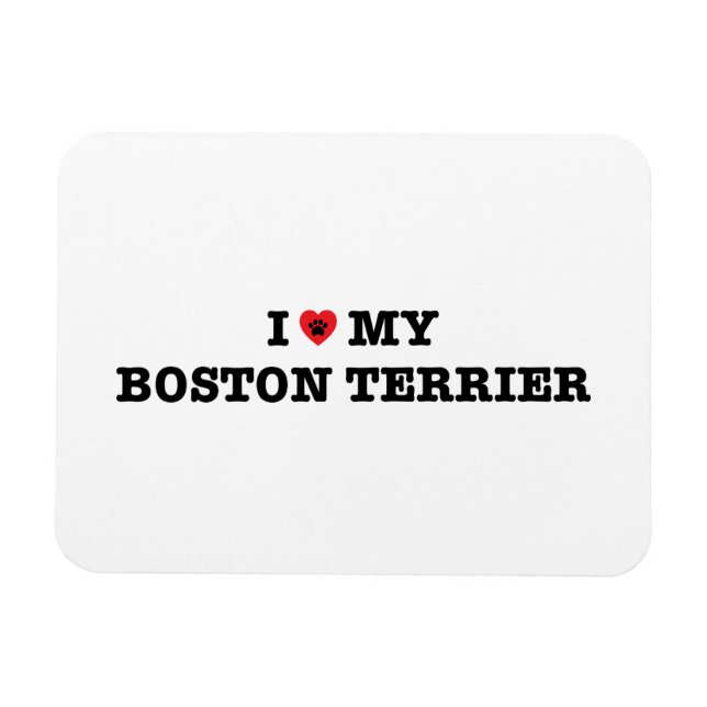 Jag älskar min Boston Terrier Flexible Magnet (Horisontell)