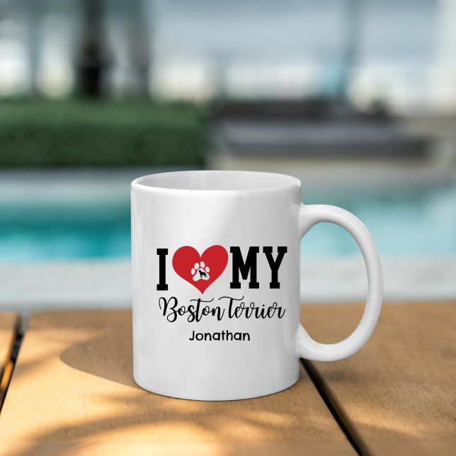Jag älskar min Boston Terrier-Personlig Kaffemugg (Skapare uppladdad)