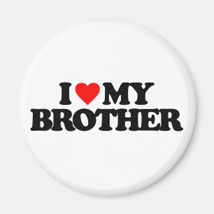 JAG ÄLSKAR MIN BRODER MAGNET