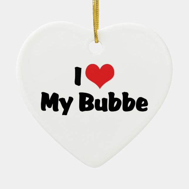 Jag älskar min Bubbe-ornament Julgransprydnad Keramik (Framsidan)