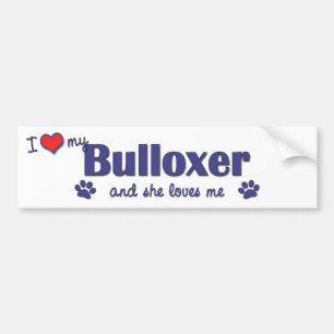Jag älskar min Bulloxer (den kvinnliga hunden) Bildekal