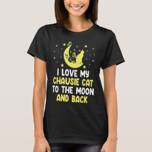 Jag älskar min Chausie-katt till Moon Cat   Kattun T Shirt