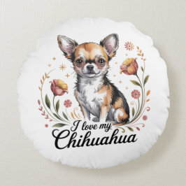 Jag älskar min chihuahua rund kudde
