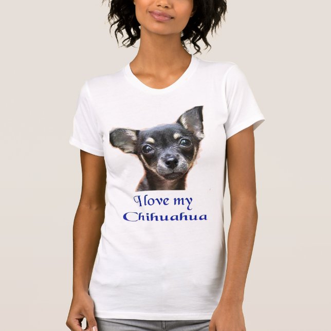 Jag älskar min Chihuahua T Shirt (Framsida)