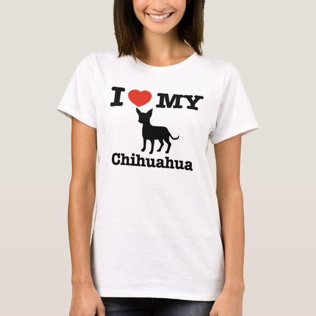 Jag älskar min Chihuahua T-shirt (Framsida)