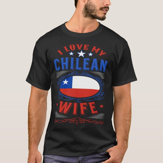 Jag älskar min chilenska fru t shirt (Framsida)
