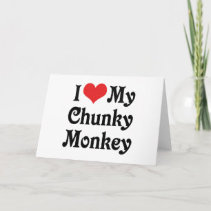 Jag älskar min Chunky Monkey Kort