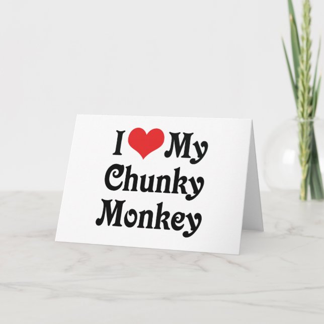 Jag älskar min Chunky Monkey Kort (Framsida)
