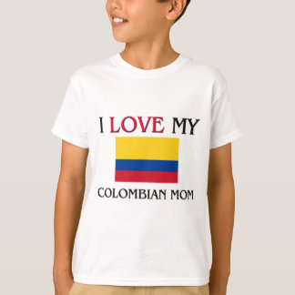 Jag älskar min colombianska mamma t-shirt