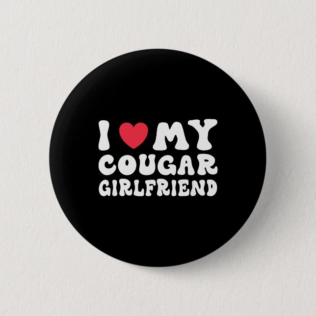 Jag älskar min cougar-flickvän Hjärta Gf Roligt Va Knapp (Framsida)