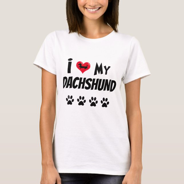 Jag älskar min Dachshund  T Shirt (Framsida)