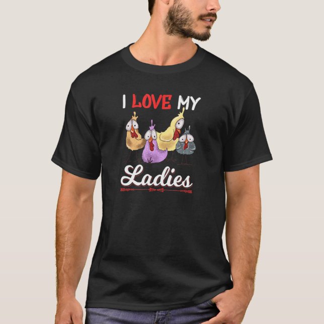 Jag älskar min dam kycklingbonde t shirt (Framsida)
