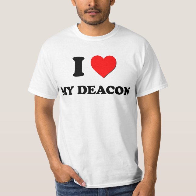 Jag älskar min Deacon Tee Shirt (Framsida)