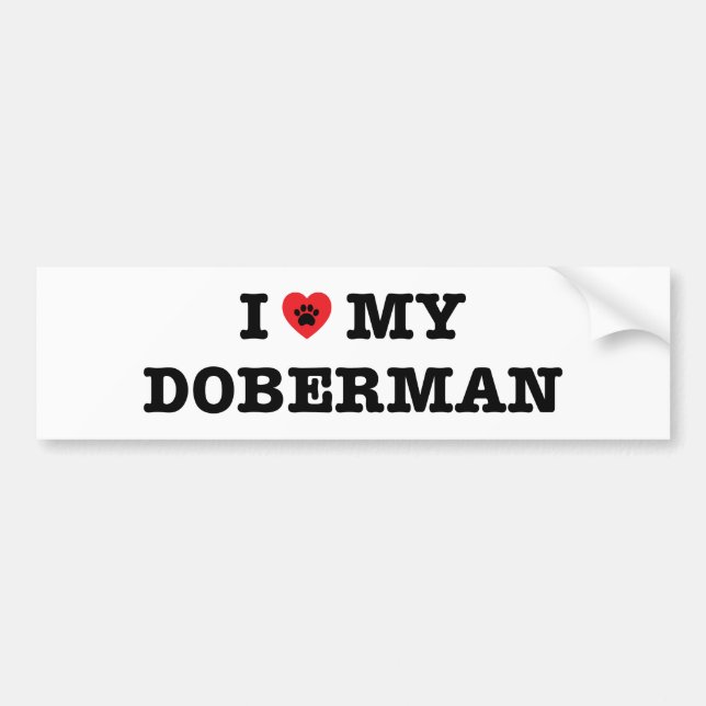 Jag älskar min Doberman Bumper Sticker Bildekal (Framsidan)