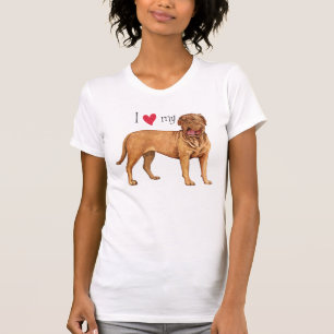 Jag älskar min Dogue de Bordeaux T Shirt