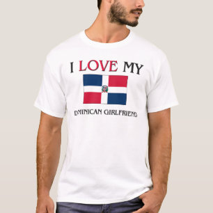 Jag älskar min dominikanska flickvän tee shirt