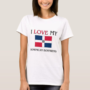 Jag älskar min dominikanska pojkvän t-shirt