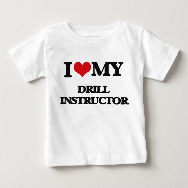 Jag älskar min drillborrinstruktör t-shirt (Framsida)