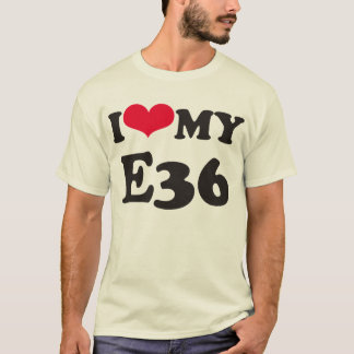 Jag älskar min E36 T-shirt