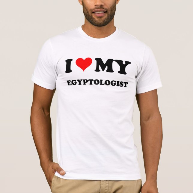 Jag älskar min Egyptologist Tee (Framsida)
