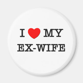Jag älskar min EX-WIFE Magnet